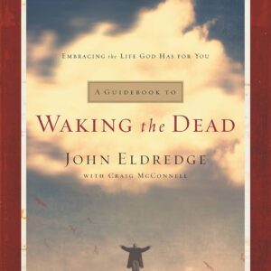 A Guidebook to Waking the Dead
