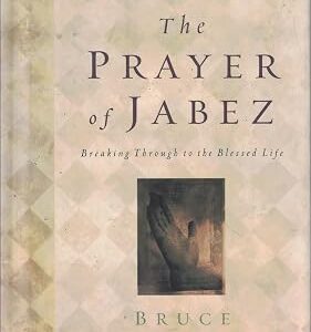 The Prayer of Jabez